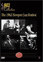 The 1962 Newport Jazz Festival
