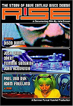 Rise: The Story of Rave Outlaw Disco Donnie