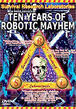 Ten Years of Robotic Mayhem