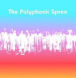 The Beginning Stages Of The Polyphonic Spree