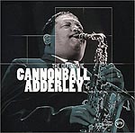 The Definitive Cannonball Adderley