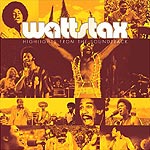 Wattstax: Highlights From the Soundtrack