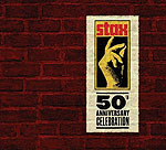Stax 50th Anniversary Celebration